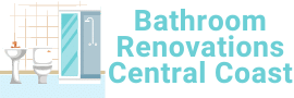 Bathroom Renovations Central Coast